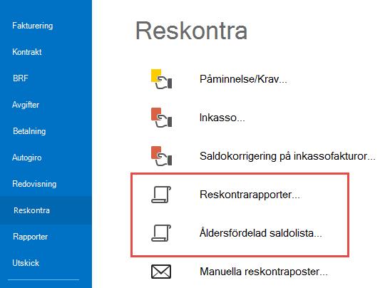 Reskontrarapporter Reskontrarapporter och Reskontrafrågor ligger i menyn under Meny->Reskontra och i där under punkterna Reskontrarapporter och Åldersfördelad saldolista.