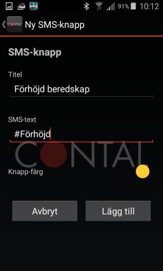 Per-Martin Hedström Version: 1.1 Datum: 2017-01-11 18 (26) 2.3.5.4 SMS-knappar - Programmera Titel. Eget namn på SMS-knapp. Förkorta namnet så det ser snyggt ut på din skärm SMS-text.