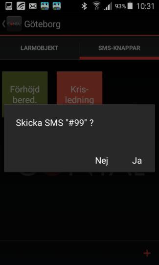 6 SMS-knappar (Fjärrstyrning) 3.6.1 Aktivera SMS-knapp Aktivera önskad knapp 3.