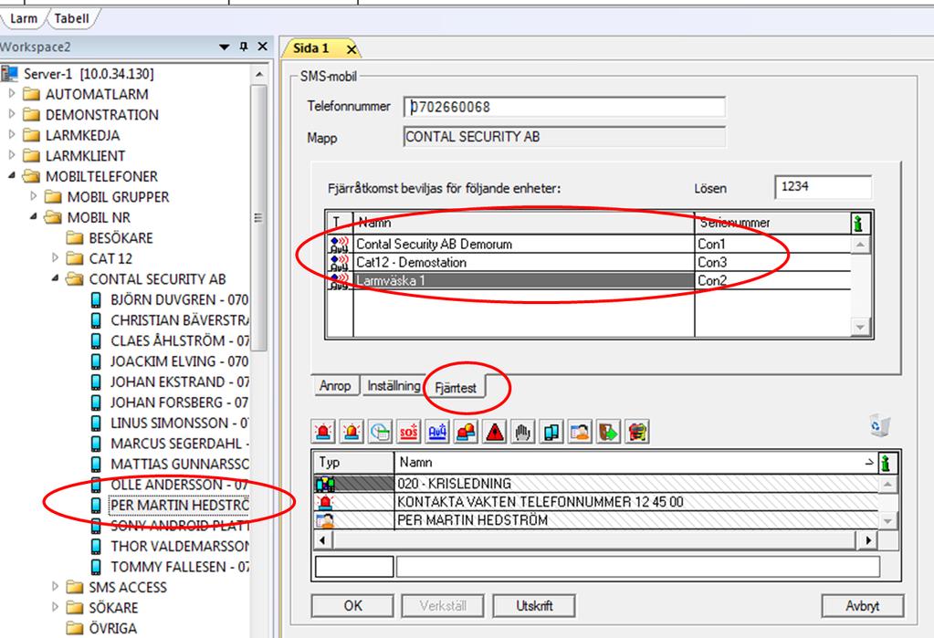 Per-Martin Hedström Version: 1.1 Datum: 2017-01-11 6 (26) 2.1.3 Lägg in behörighet till larmobjekt för mobilnummer Alla larmobjekt som mobiltelefonen ska kunna manövrera måste knytas till mobilen.