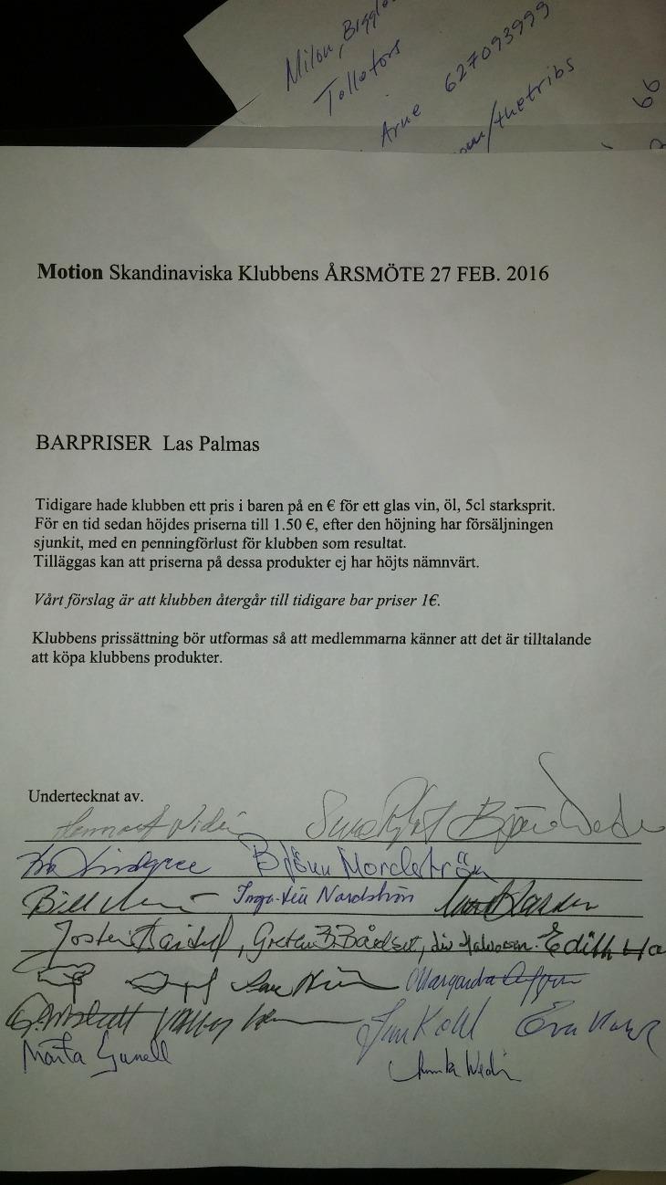 Motioner till Årsstämman i Skandinaviska Klubben, den 27 februari 2016 Motion 1. På årsstämma i februari väljs varje år en styrelse, ordförande och valberedning.