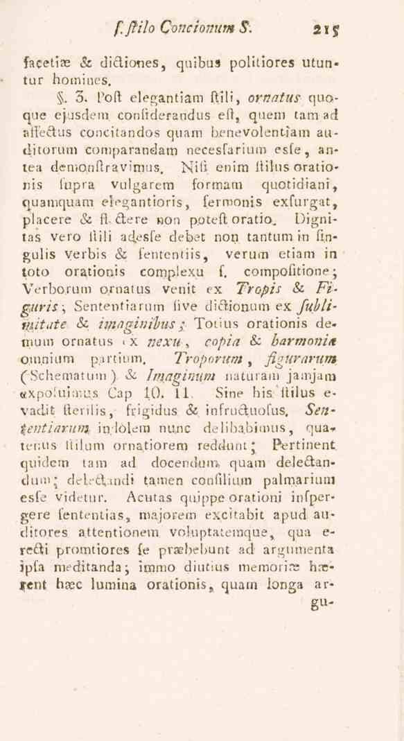 f.ftilo Concionum S. 215 facetirs & dicliones, qtiibus politiores utun«tür homines.. 5.