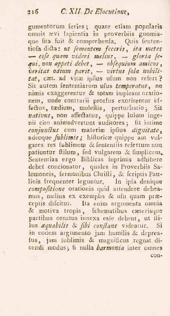 216 C. XII. De Ehcutiotie t gumentorum feries; quare etiam popularis omnis revi fapientia in proverliiis guomisque fita fuit & comprehenfa.