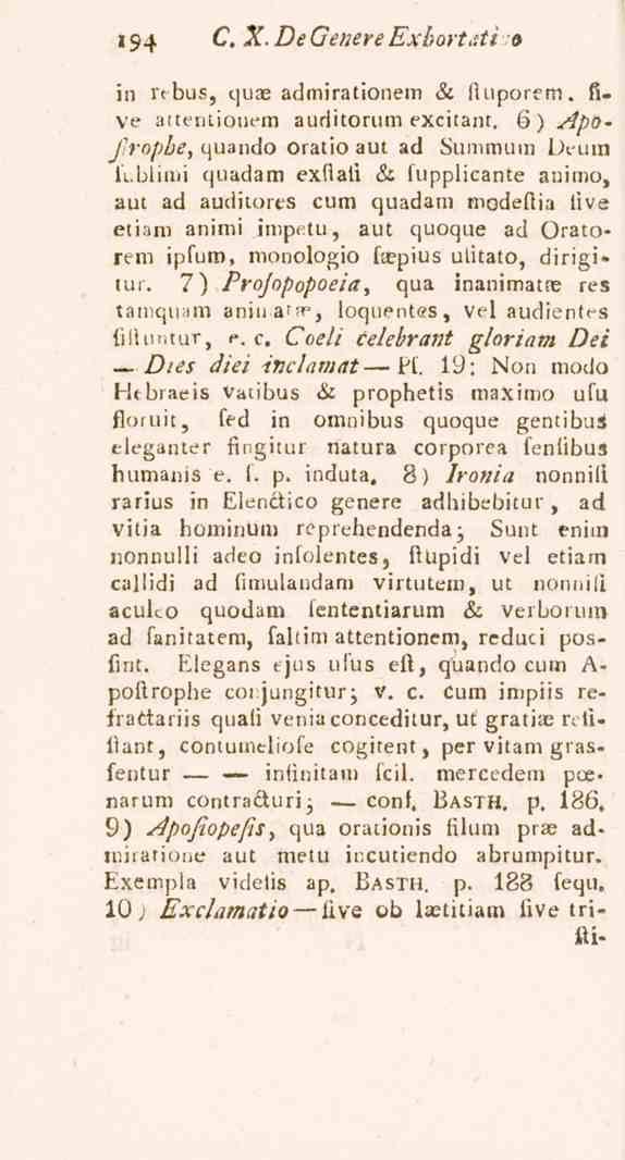 194 C. X.DeGenereExbortstt'."-*> in n-bus, quae admirationem & ftuporem. five attetitiouem auditorum excitant.