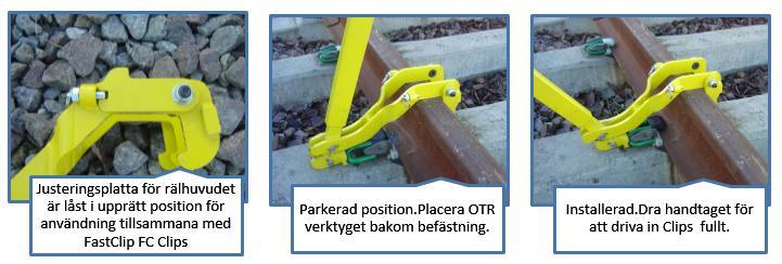 RÅD 31 (38) Befästningsmaskiner och handverktyg Fastclip kräver lite mer försiktighet vid hantering än den äldre e-clip befästningen, vilket kan vara ovant för den som inte är van att arbeta med