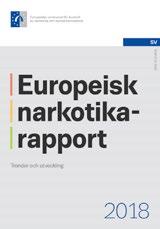 Vår flaggskeppsrapport bygger på en grundlig granskning av europeiska och nationella data som belyser framväxande mönster och problem.