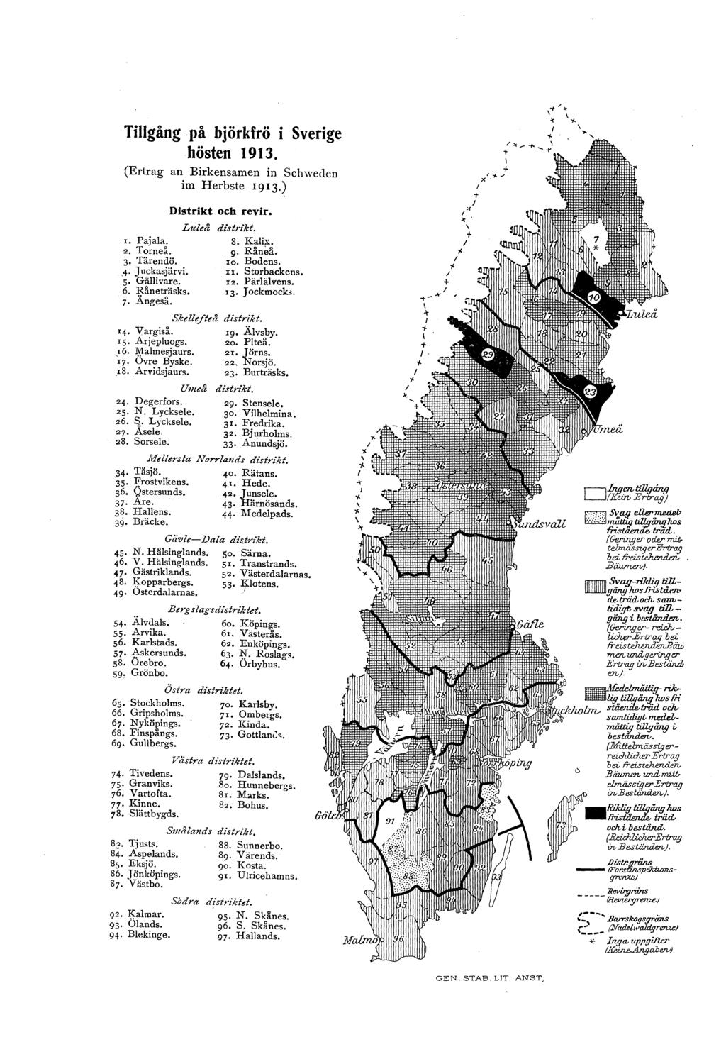 Tigång på björkfrö i Sverige hösten 1913. (Ertrag an Birkensamen in Schweden im Herbste 1913.) Lueå r. Pajaa. 2. Trneå. 3 Tärendö. 4 J uckasjärvi. 5 Gäivare. 6. Rneträsks. 7 Ängeså. 14, Vargiså.