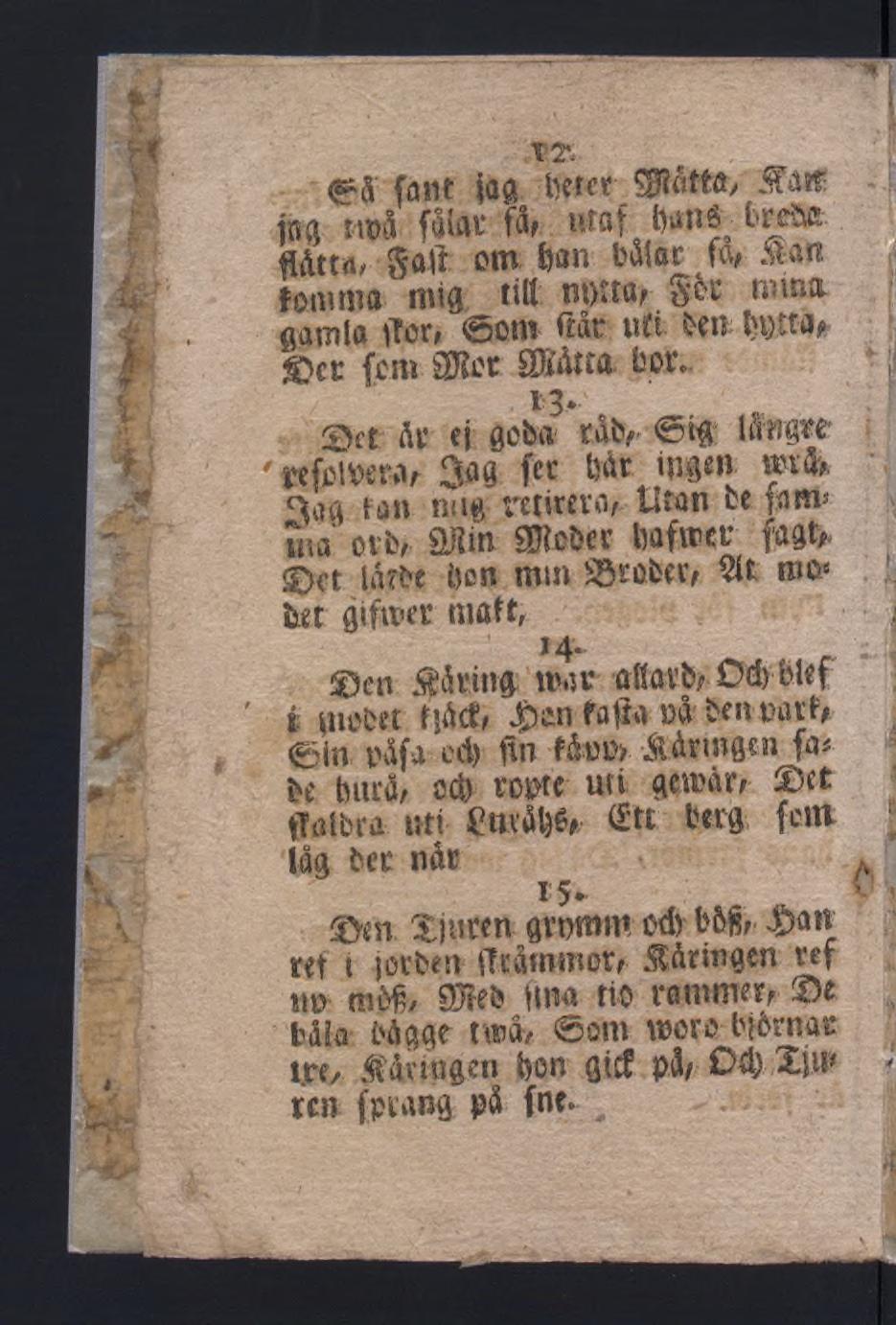 I T» es font jog fteiit ffîàm, ma tips fåiåt iår uiaf iianô bve&fc éditât $a\i om i)an båtar fa#.watt f ömma mig till m>tra# Sfrc niinaflam la (for# om fiât uii ben ce (cm»je SKAlia. bov.