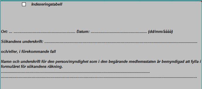 kolumnen fastställt. I detta fall kan det fastställda et ändras från en period till en annan.