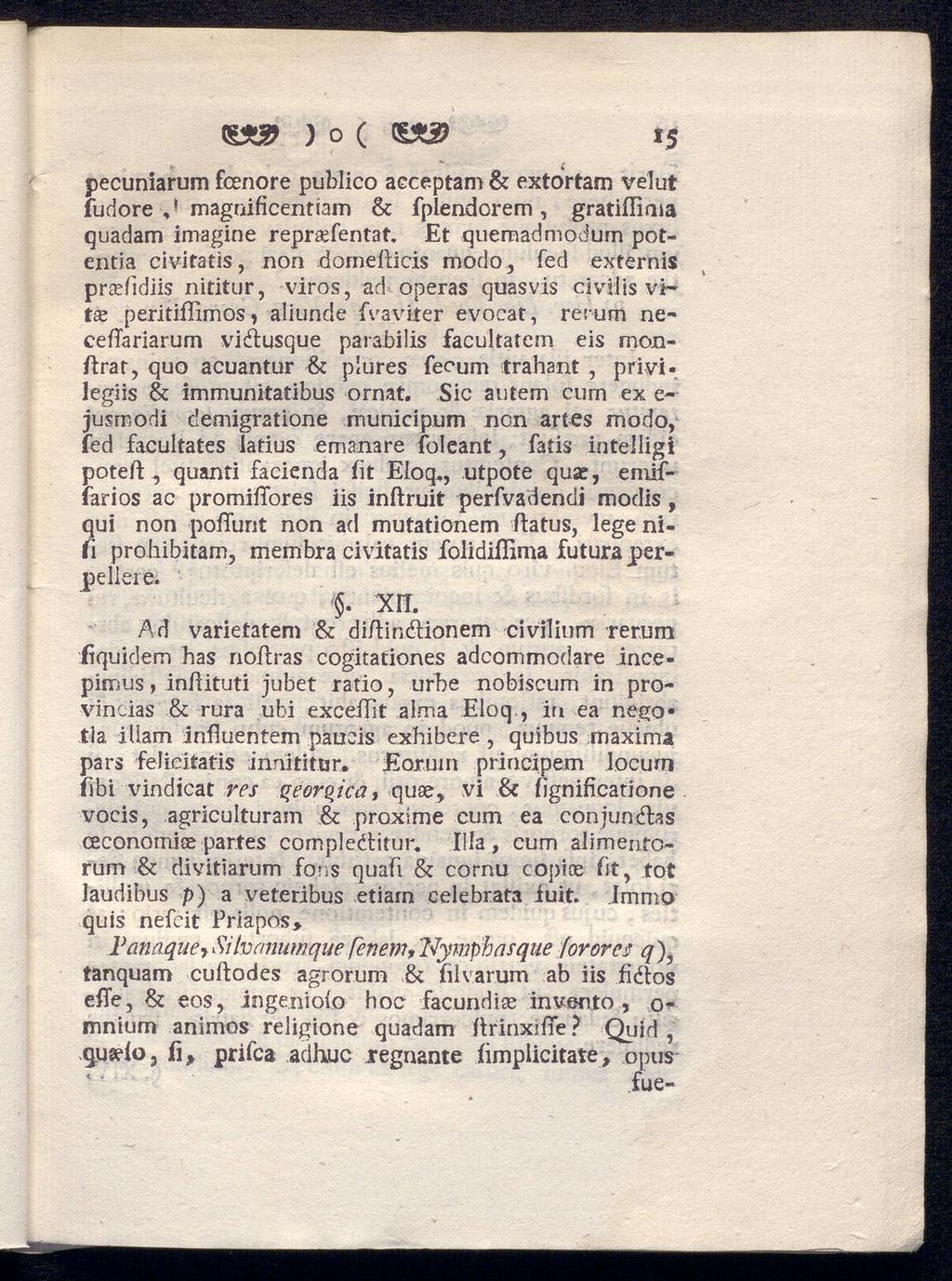 ) o ( QZ3) *5 pecuniarum fcenore publico acceptam & extortam vélut fudore magoificentiam & fplendorem, gratiiliaia quadam imagine repr^efentat.