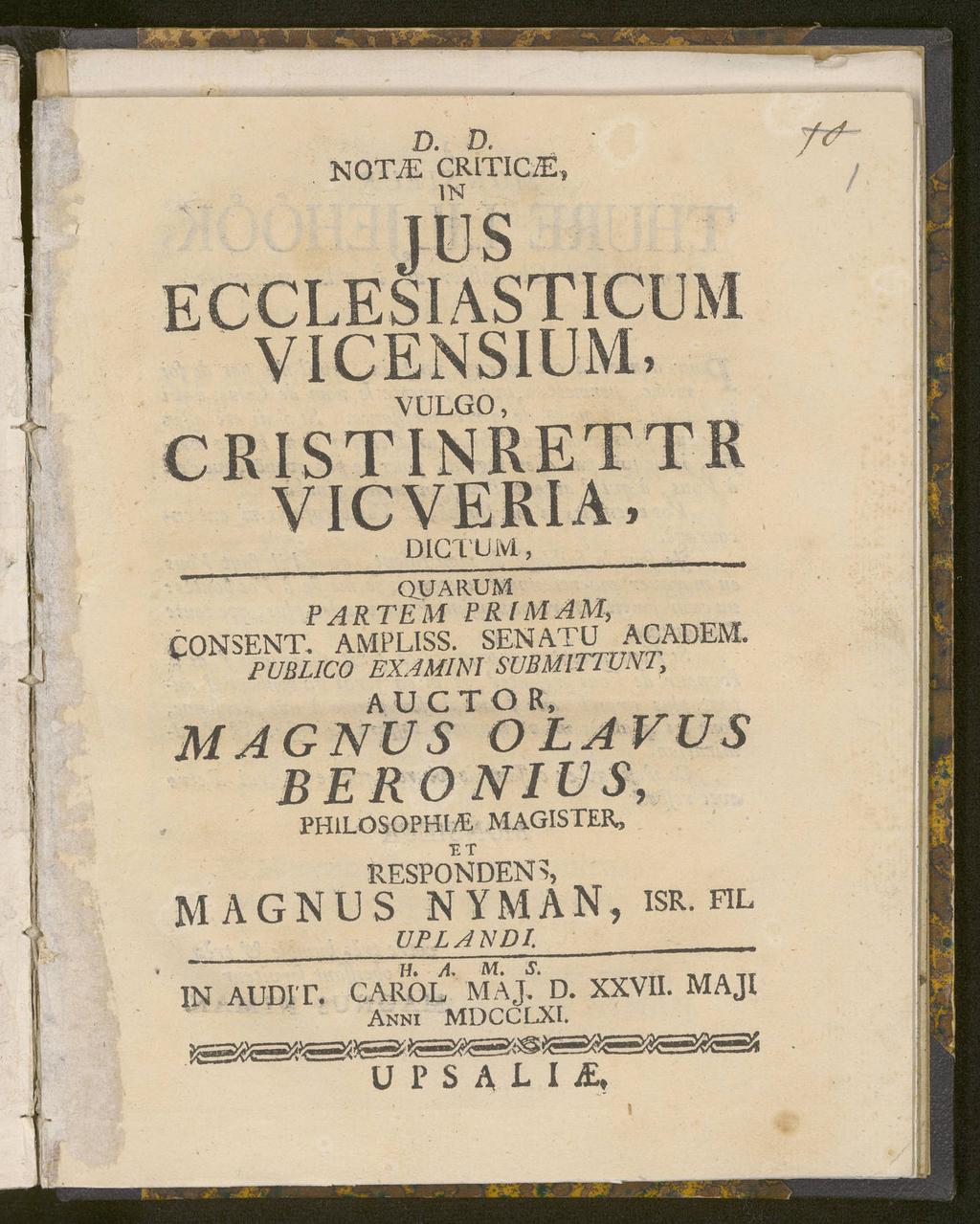 D. a NO TJE CRITICiE, IN / ECCLESIASTICUM VICENSIUM. VÜLGO, CRISTINRETTR VICVERIA, DICTUM, QUARUM PARTEMAf, CONSENT. AMPLISS. SENAT U ACADEM.