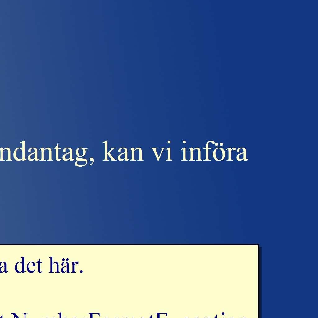 fångas och hanteras.