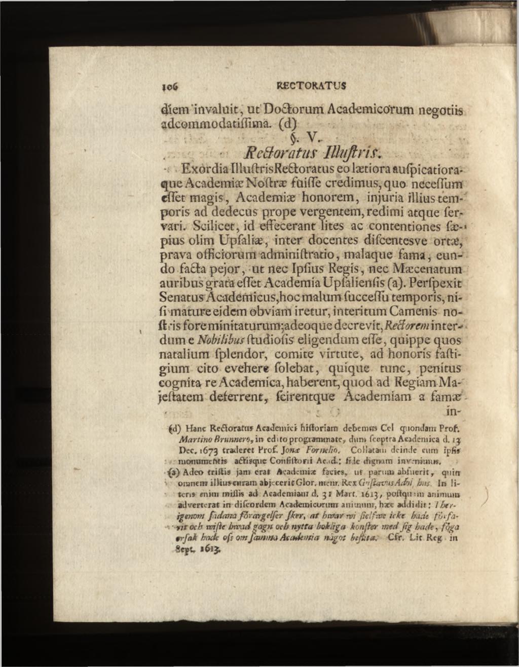 diem 'invaluit, ut D ororu m Academicorum negotiis adcommodatiffima. (d) - 5. V.