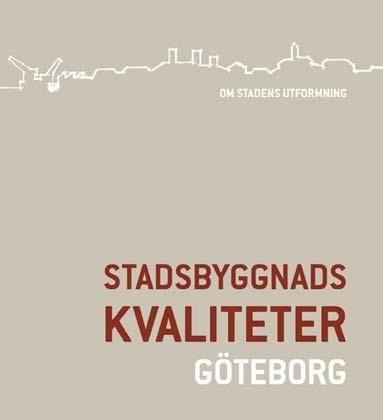 BUDGET 2015 FÖR GÖTEBORGS STAD Byggnadsnämndens budget 2015 styr verksamheten inom Stadsbyggnadskontoret tillsammans med det för Byggnadsnämnden, Fastighetsnämnden och Trafiknämnden gemensamma Mål