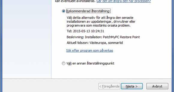 Därför är det en bra idé att alltid skapa en återställningspunkt före varje uppdatering.