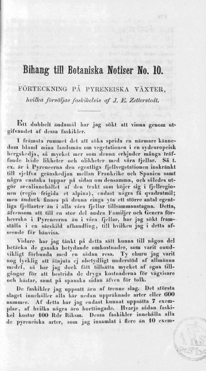 Bihang till Botaniska Notiser No. 10. FÖRTECKNING PÄ PYRÉNEISKA VÄXTER, hvilka försäljas faskikeluis af J. J4.