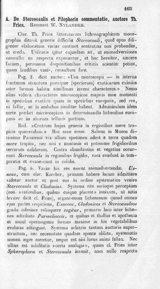 108 A. De Stereocaulis et Pilophoris cornmcntatio, auctore Th. Fries. Recenset W. NYLÄNDER. Ciar. Tli.