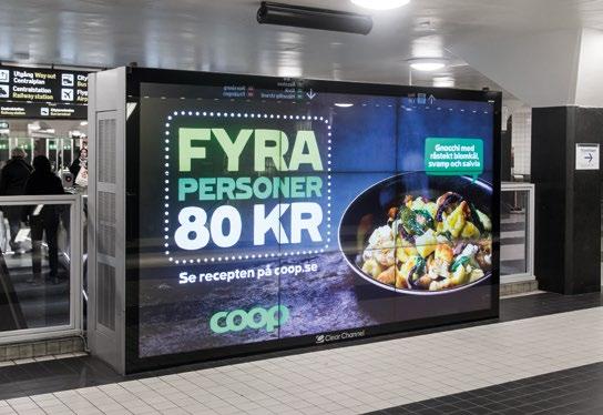 En produkt med hög impact på stora digitala skärmar på tunnelbane- och pendeltågstationer samt vid trafikerade vägar i Stockholm.