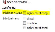 Målklassning och standarden PG, NS och NO Standarden säger inget om målklasser utan bara - 5% avsatt skogsmark och - höga