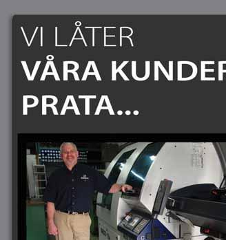 kännedom om våra kunders verksamhet och hela vårt