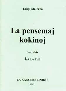 libroj Spegula mondo Luigi Malerba (1927-2008) estis elstara itala verkisto, plej konata precipe pro siaj filmscenaroj, sed ankaŭ pro siaj noveloj, historiaj romanoj, infanlibroj k.a. Kun miro mi rimarkas, ke la itala Vikipedio inkluzivas lian libreton La pensemaj kokinoj (unuafoje eldonitan en 1980) en la liston de porinfanaj libroj, sed mi konsideras tion eraro.