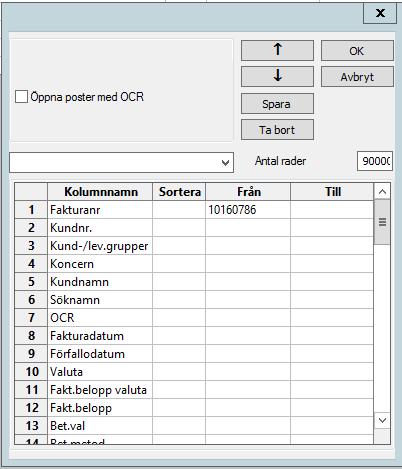 I sökrutan på rad 1 anger du det