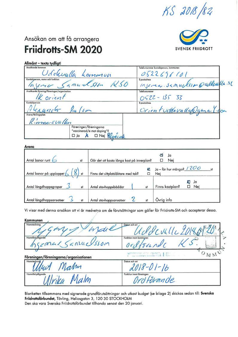 Ansökan om att få arrangera Friidrotts-SM 2020 SVENSK FRIIDROTT Il dl A månt - texta tyc igtl Msölconde kommun Tel"fonnunvner kontaktperson, kommunen U~,(~ k., u~ ((A l_ ON "l pvt U (/1 ö{l?