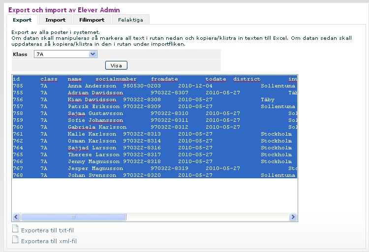 Gå in under Export/import och klicka på Elever Admin.
