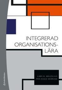Integrerad organisationslära PDF ladda ner LADDA NER LÄSA Beskrivning Författare: Lars H. Bruzelius.