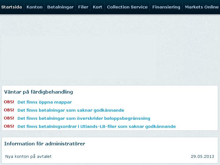 Påminnelse ej färdigbehandlade betalningar På första sidan i Business Online, under rubriken Väntar på färdigbehandling, får du en påminnelse i fall det finns betalningar som