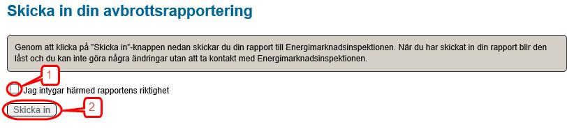 0.1923328.0. ( )711784912Bilaga 3 Beräkningsunderlag för nyckeltal vid inrapportering av avbrott kan du se hur beräkningarna är gjorda. Meddelandespecifikationen kan laddas ned via den här länken.