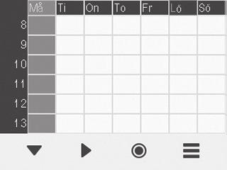 Veckour Inställning och ändring av veckoschemat 1. Välj Inställningar > Veckour på. Veckour 3. Välj den önskade veckodagen med Pil till höger-knappen. 4.