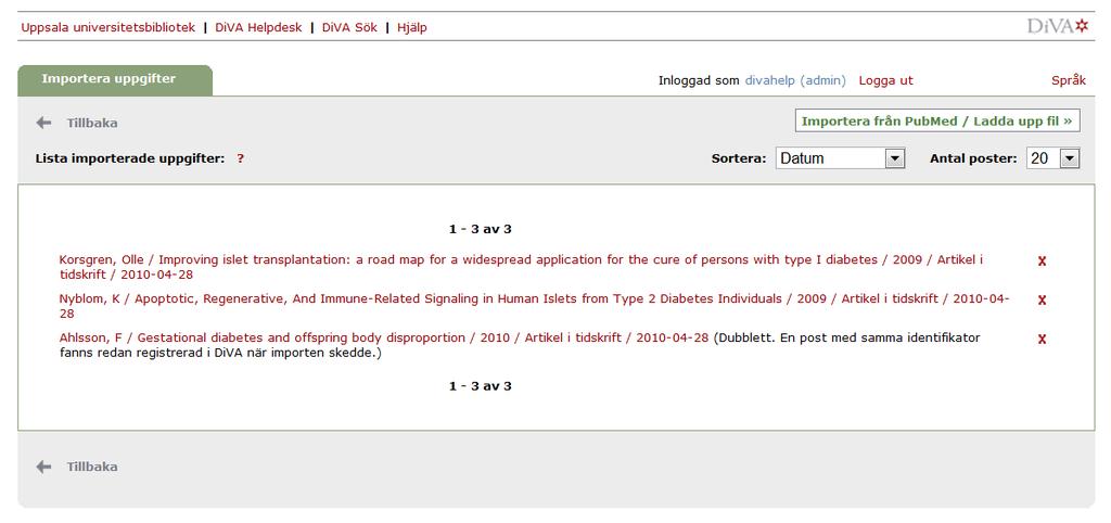 Den eller de referenser som du har importerat visas under Lista importerade uppgifter.