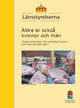 Mål 3 Samordning Länsstyrelsen ska söka samverkan med strategiska statliga myndigheter och andra viktiga aktörer i länet när det gäller jämställdhetsintegrering.