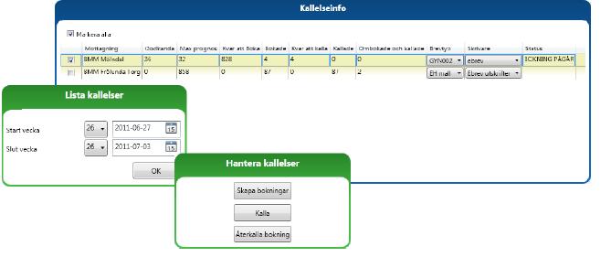 Efter schemat är sparat och/eller godkänt är det möjligt att justera antalet per tid. Knappen med rött kryss tar bort raden helt och är synlig för sparade/godkända tider.