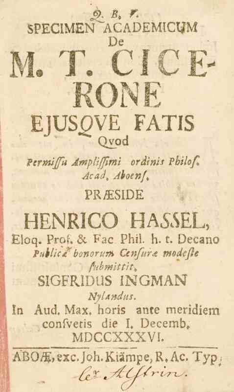 0, F. r. SPECIMEN^ACADEMtCUM De K H nr o f <s^l F'7* V-' " KUIN It EJUSgVE FATIS ITJIé -i Qvod Permijfti _^^/<<Mm/' * '"^»^ JL ST-H»/'/ Pbilof, Acad, Aboenf, PR&SiDE HENRICO HASSEL, Eioq.