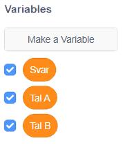 Tal A och Tal B används för att lagra och visa de siffror som användaren skriver in. Variabeln Svar används till att räkna ut och visa svaret. Skapa en sprite som ska klickas för att addera två tal.