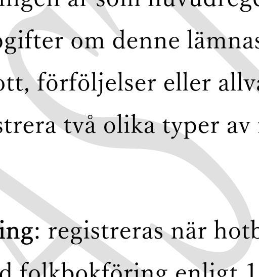 1 offentlighets- och sekretesslagen, OSL, när någon begär att få ut en sekretessmarkerad uppgift. Personuppgifter, inkl.