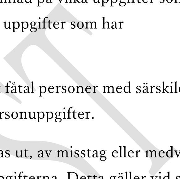 Det är risk för att handläggare med tillgång till skyddade personuppgifter missar vilka uppgifter som är markerade för skyddad folkbokföring eller sekretessmarkerade, om de inte