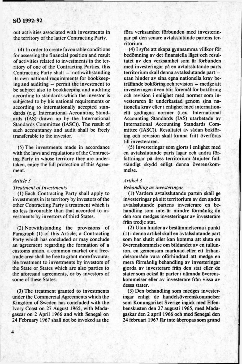 out activities associated with investments in the territory of the latter Contracting Party.