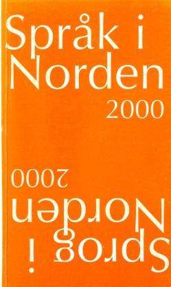 Sprog i Norden Titel: Forfatter: Kilde: URL: Språksamarbete i Norden 1999 Birgitta Lindgren Sprog i Norden, 2000, s. 112-119 http://ojs.statsbiblioteket.dk/index.