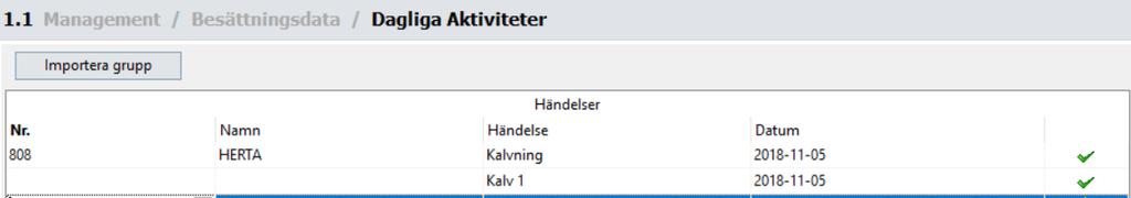 12 *Om du skulle skriva fel på en rad är det bara att trycka på ESC på tangentbordet så raderas hela händelsen* *Notera* När man registrerar kalven så fyller man först i antal, sedan kön.