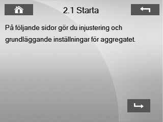 28 KONTROLLPNEL HNDHVNDE, IGÅNGKÖRNING CO2-styrning är endast aktivt i normalfart.