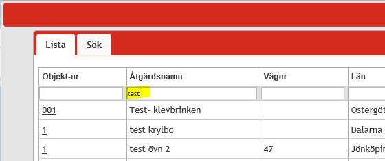 Projektlista I filtreringsfunktionen finns även en kolumn med