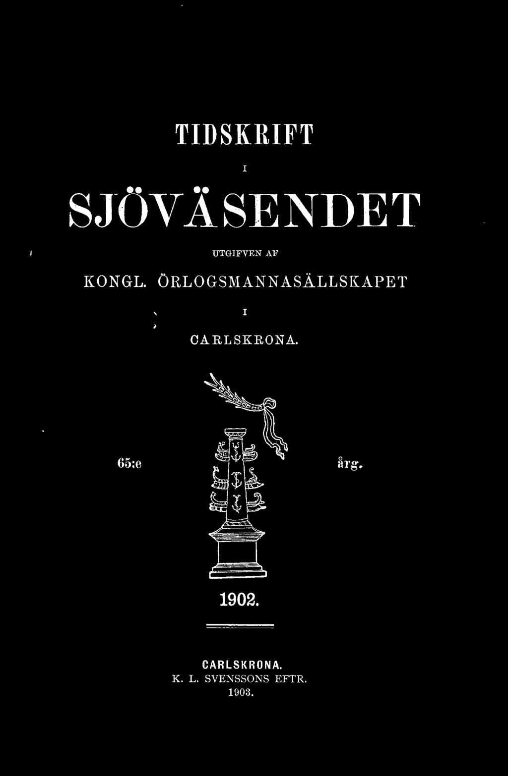 CARLSKRONA. 65:e år g. 1902.