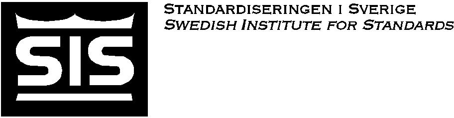 SVENSK STANDARD SS-EN ISO 11715-1 Handläggande organ Fastställd Utgåva Sida Hälso- och sjukvårdsstandardiseringen, HSS 1998-10-09 1 1 (1+8) INNEHÅLLET I SVENSK STANDARD ÄR UPPHOVSRÄTTSLIGT SKYDDAT.