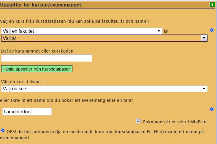 Bild: Välj Länk till bokningssystemet i vänster grå balk. Bild: Utrymme bokas genom att på vanligt sätt välja utrymme (t.ex. ASA B135) och datum (t.ex. 24