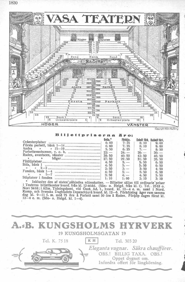 1830 VASA TEATEUN 5 7 ar 6 I tin "3 2 g:k~slterplat5 HÖGER Bank l o rjce st e r pl at s B l I J e t t p l s e n a a.o; Orkesterplatser Ordin.' f6rböjn. Enkelt förk.