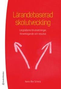 Lärandebaserad skolutveckling : lärglädjens förutsättningar, förverkligande och resultat PDF ladda ner LADDA NER LÄSA Beskrivning Författare: Hans-Åke Scherp.