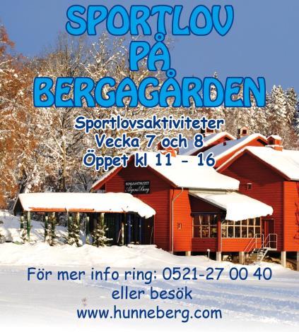 FREDAG 15 FEBRUARI Sportlov på Älgens Berg När: måndag-fredag Tid: 11:00-16:00 (lördag-söndag begränsade aktiviteter) Kungajaktmuseet Tid: 11:00-13:00 Tema: Björnen Vår naturguide Ola berättar om